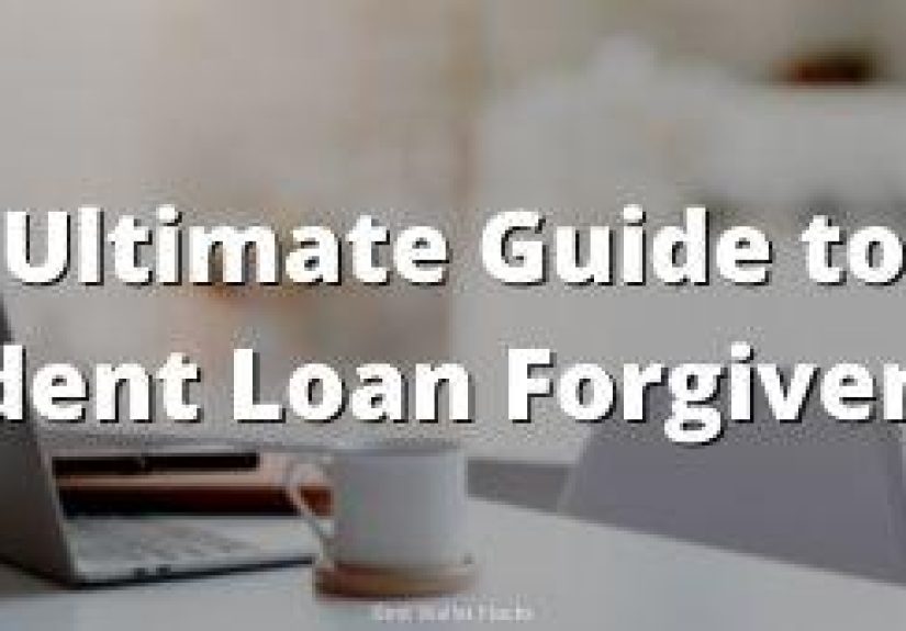 Ultimate Guide to Conquering Student Loans & Forgiveness Programs