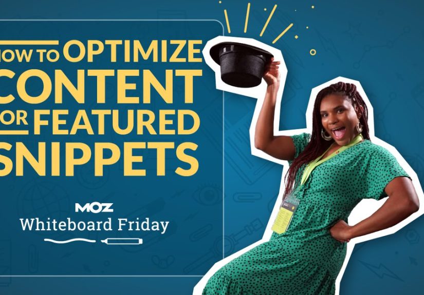 How to Optimize Existing Content for Featured Snippets  Whiteboard Friday - Moz