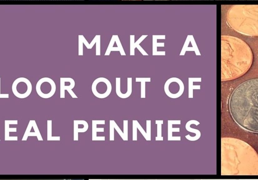 Make a Floor Out of REAL Pennies