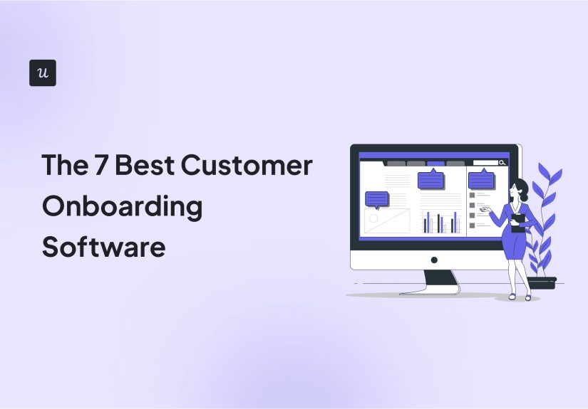 The 7 Best Customer Onboarding Software