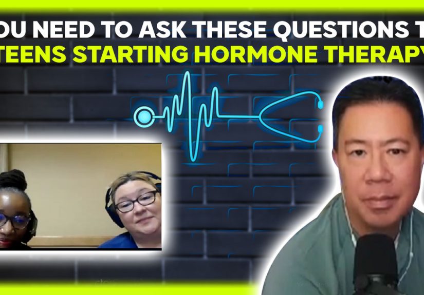 You need to ask these questions to teens starting hormone therapy