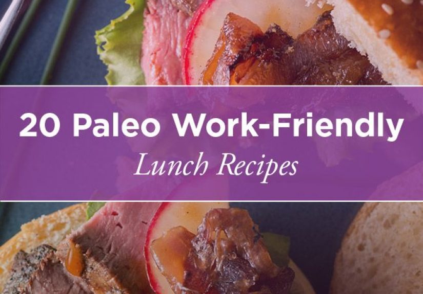 20 Paleo Work-Friendly Lunch Recipes