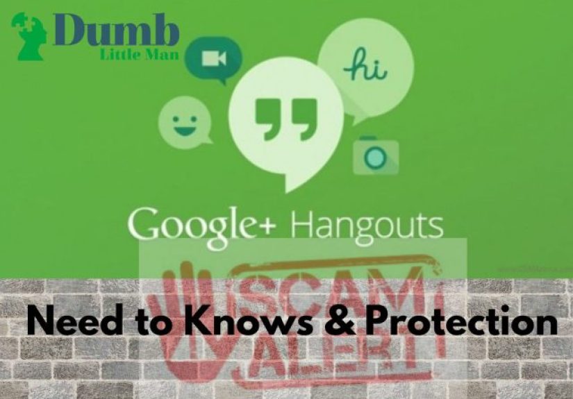 Google Hangouts Scams in 2024: Need to Knows & Protection