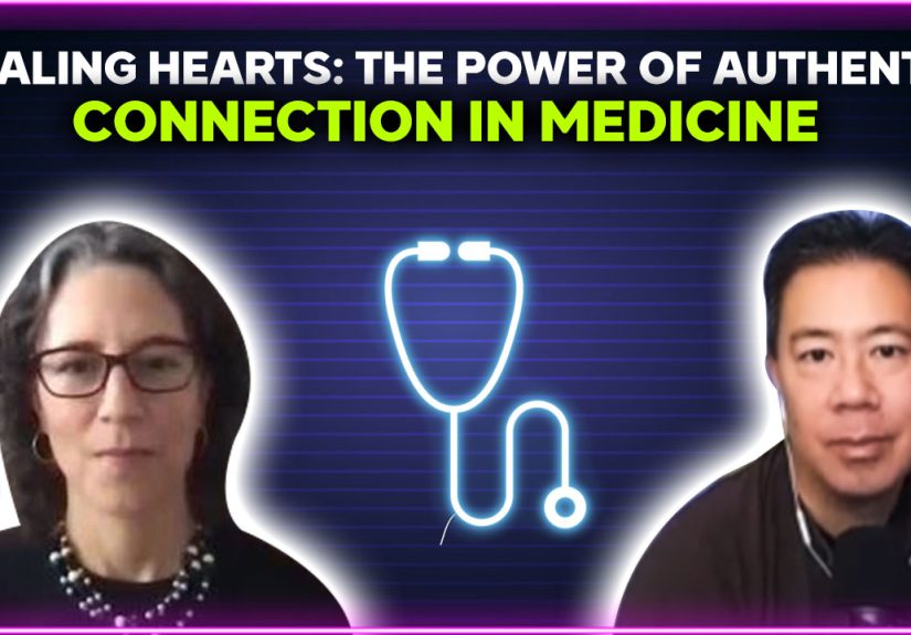 Healing Hearts: The Power of Authentic Connection in Medicine